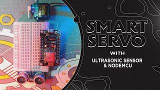 How to control servo with ultrasonic sensor #iot #diy #nodemcu #automation