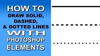 Solid, Dashed, & Dotted Lines with Photoshop Elements