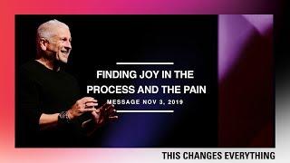 Finding Joy in the Process and the Pain - Louie Giglio