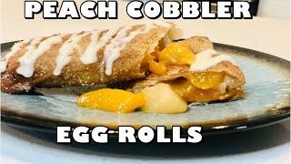 The Best New Dessert Recipe 2021 | New Dessert Recipes 2021 | Peach Cobbler Egg Rolls