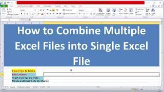 How to Combine Multiple Excel Files into Single Excel File