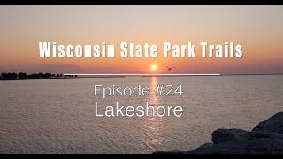 EP#24 Lakeshore | Wisconsin State Park Trails | Day Hike