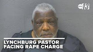 Lynchburg pastor facing rape charge