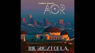 AOR "Give Her The Moon" Frédéric Slama - Paul Sabu - Tommy Denander