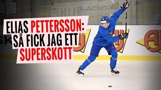 Så fick Pettersson världens hårdaste slagskott