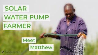 Meet Matthew - A Futurepump Solar Pump Farmer in Kisumu, Kenya