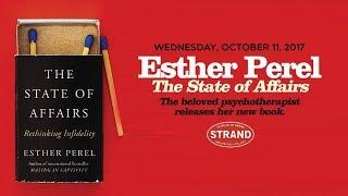 Esther Perel | The State of Affairs