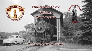 Minuteman Tales: Goffstown, New Hampshire