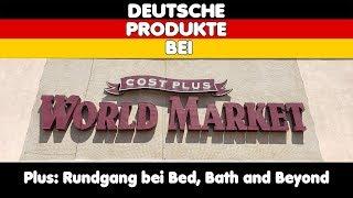 Einkauf | Cost Plus World Market und Bed Bath & Beyond | Kalifornien, USA