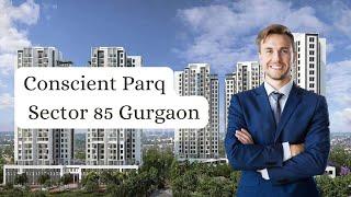 Conscient Parq | Elevate Luxury Floors | Sector 80 Gurgaon