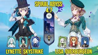 C6 Lynette Skystrike & C6 Lisa Overburgeon | Spiral Abyss Version 4.7 | Genshin