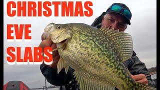 Christmas Eve Slabs (Crappie Fishing)