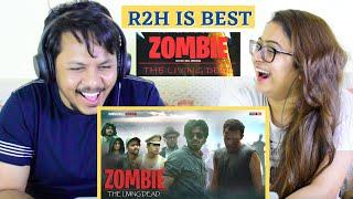 Zombie | The Living Dead | Round2Hell | R2H | REACTION | Mr. & Mrs. Pandit