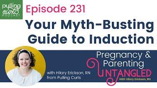  Busting Induction Myths: Pain, Pressure & Timelines | The Pulling Curls Podcast Ep. 231