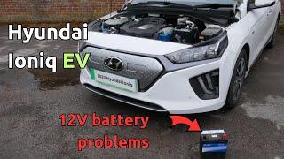 How to replace the 12V battery in a Hyundai Ioniq Electric (& also 12V battery issues)