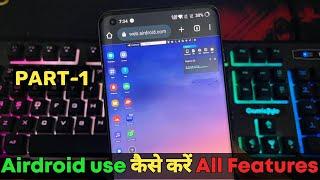 Airdroid options Explain | How to use Part - 1
