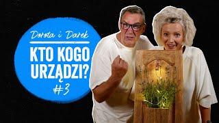 KWIETNIK ZE STARYCH DRZWICZEK. Dorota i Darek - kto kogo urządzi? Odcinek #3