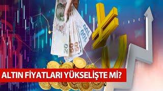 2025 Yılında Altın Fiyatları Yükselecek mi? | Piyasalar Yeni Yılda Düşüşte Mi?