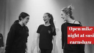 Open Mic night at Susi Earnshaw Theatre School