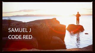 Samuel J - Code Red (Lyric Video)