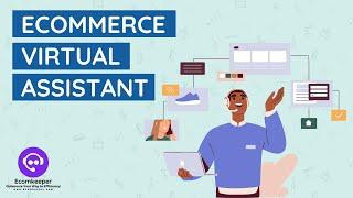 Ecommerce Virtual Assistant (Ecomkeeper)