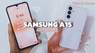 MEU CELULAR NOVO / SAMSUNG GALAXY A15, UNBOXING ️🩷 TESTEI A CÂMERA + VALOR