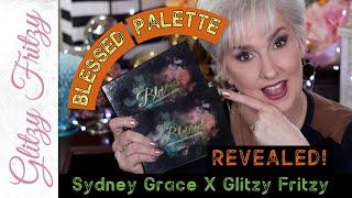 Sydney Grace x Glitzy Fritzy Blessed Palette 11 Looks!!