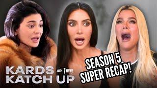 The Kardashians: BEST Of Season 5 SUPER Recap | Kards Katch Up with E! News