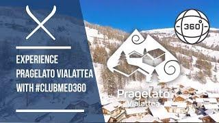 Experience Pragelato Vialattea, Italy with #ClubMed360 in fabulous 360 Degree VR Video | Iglu Ski