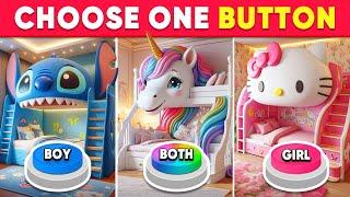 Choose One Button! BOY or GIRL or BOTH Edition ️ Quiz Galaxy