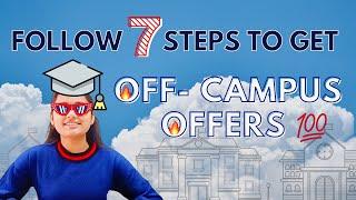 No YouTuber told this | Revealing 7 Steps Formula To Win Off-Campus Opportunities  | Jobs Hiring