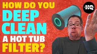 Best Hot tub Filter Cleaning Solution - Step by Step Cleaning