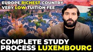 Study in Luxembourg 2025 | Complete Process Explained | Europe