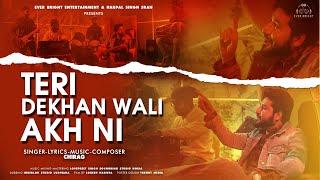 Teri dekhan Wali Akh ni :AZHAR CHIRAG (VIDEO) | Ever Bright Ent |  Songs 2022| New Punjabi Song 22