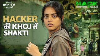 Hacker VS Criminal | Riddhi Kumar & Vipul Gupta | Hack Crimes Online | Amazon miniTV