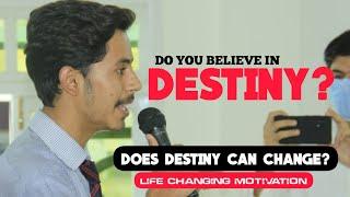 Do You Believe In Destiny? | Does Destiny Can Change | Life Changing Motivation | Syed Imad Faizi