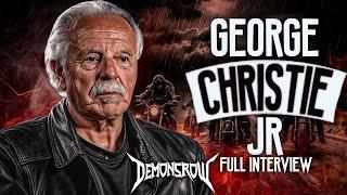 George Christie Full Interview