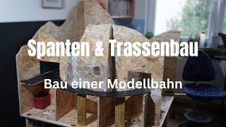 Bau einer Modellbahn // Spanten- & Trassenbau // Folge 1