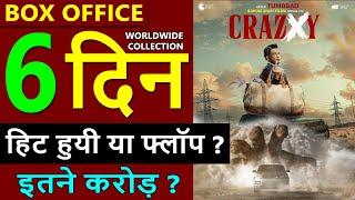 Crazxy Box Office Collection Day 6, crazxy total worldwide collection, crazxy hit or flop