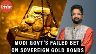 How Modi govt bet on gold bonds,got hit by 930% spike in liabilities & is now furiously backtracking