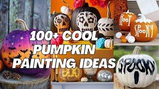 100+ Cool Halloween Painting Pumpkin Ideas. Last Minute Decor Ideas With Pumpkin.