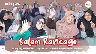 Salam rancage | UKM yang berkontribusi kepada 17 sektor Pembangunan Berkelanjutan.