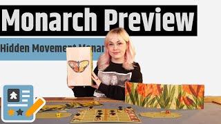 Monarch Preview - Bluffing & Butterflies