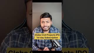 Globe Civil Projects IPO Subscription Status