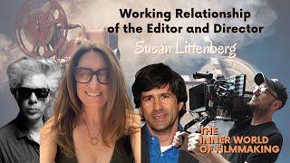 Working Relationship of the Editor and Director