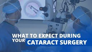 What to Expect on the Day of Your Cataract Surgery