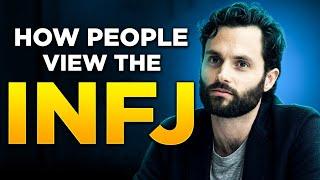 How People View The INFJ Personality Type - One Of The World's Most Rare Personalities