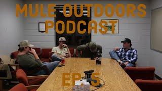 Mule Outdoors Podcast Ep. 5 I What is the definition of a Yankee?