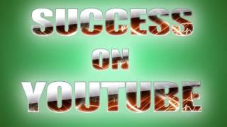 Success on YouTube :: snoov603