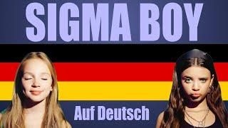 Betsy - Sigma Boy Auf Deutsch